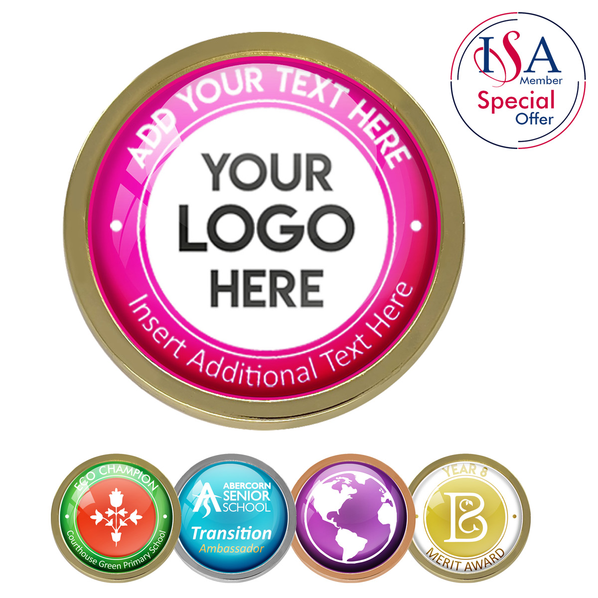 Gold ISA Personalised ROUND METAL BADGE - 22mm