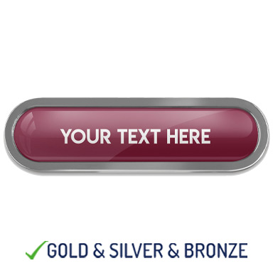 BESPOKE YOUR TEXT METAL BAR BADGE - MAROON - 45mm